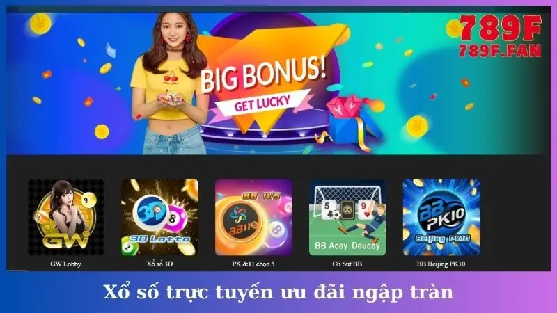 Xổ số trực tuyến ưu đãi ngập tràn